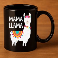 Mama Llama Mother Day 11oz C Handle Ceramic Mug