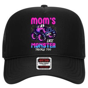 Moms Like Monster Trucks Too High Crown Mesh Back Trucker Hat