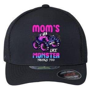 Moms Like Monster Trucks Too Flexfit Unipanel Trucker Cap