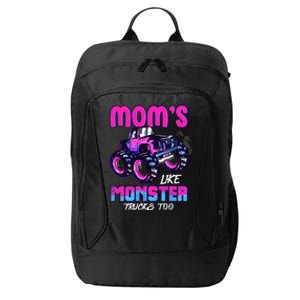 Moms Like Monster Trucks Too City Backpack