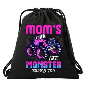 Moms Like Monster Trucks Too Drawstring Bag