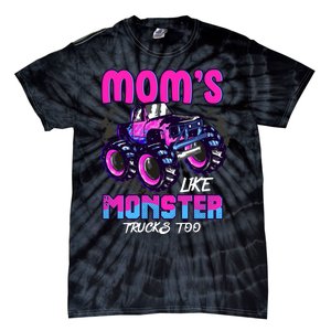 Moms Like Monster Trucks Too Tie-Dye T-Shirt