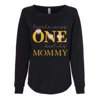 Mommy Little Miss Onederful Birthday Party 1 Year Old Womens California Wash Sweatshirt