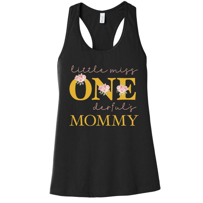 Mommy Little Miss Onederful Birthday Party 1 Year Old Women's Racerback Tank