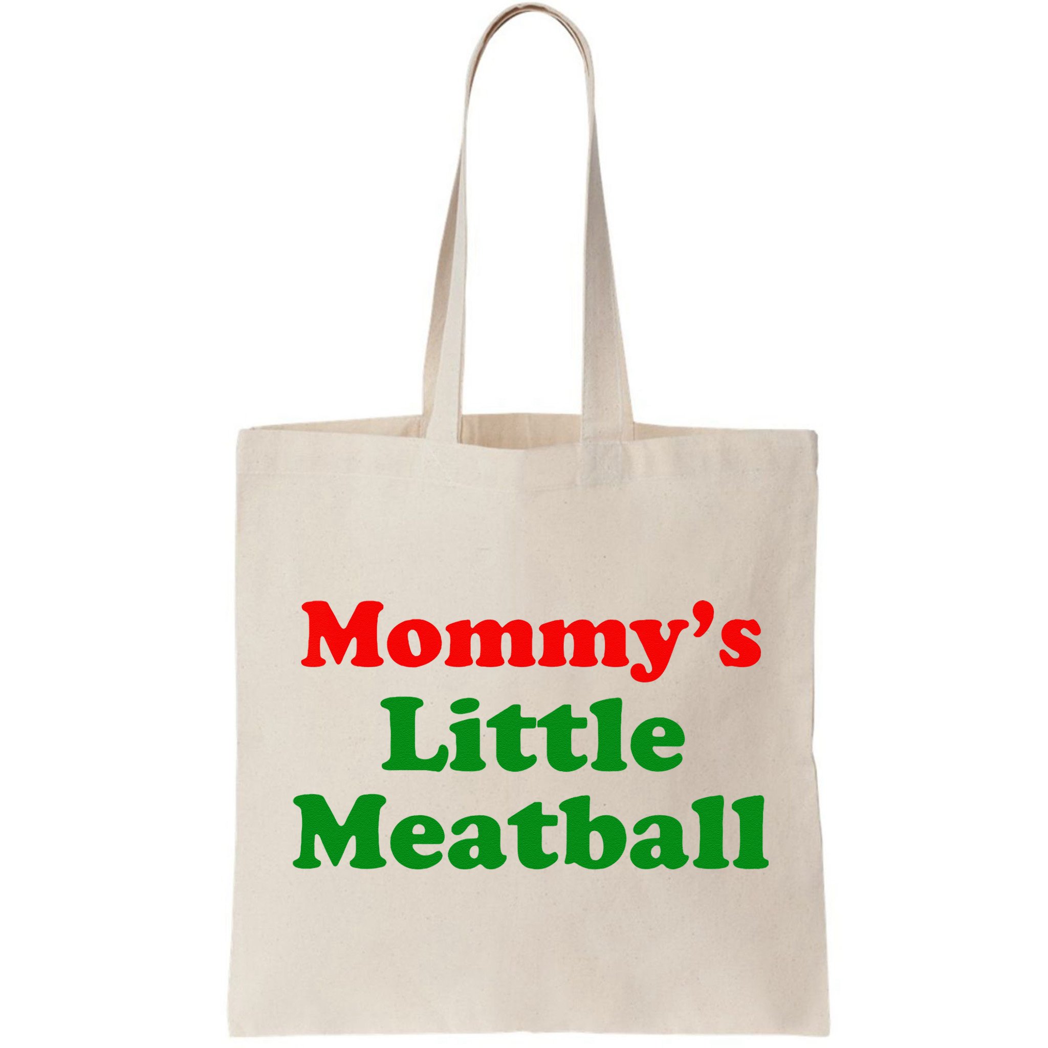 Mommys Little Meatball Funny Italian Joke Bag