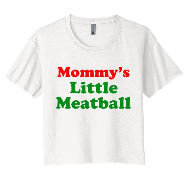 Mommys Little Meatball Funny Italian Joke Crop Top