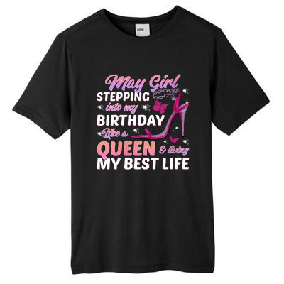 May Living My Best Life Bday Tall Fusion ChromaSoft Performance T-Shirt