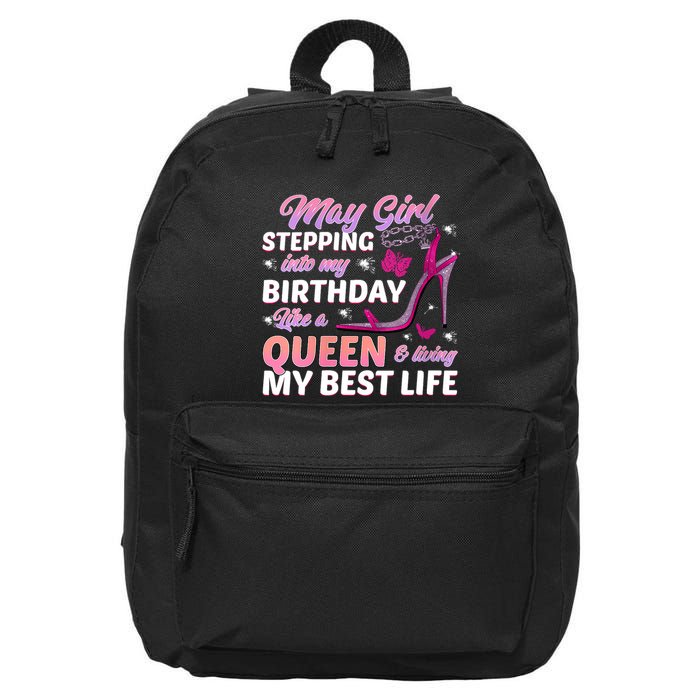 May Living My Best Life Bday 16 in Basic Backpack