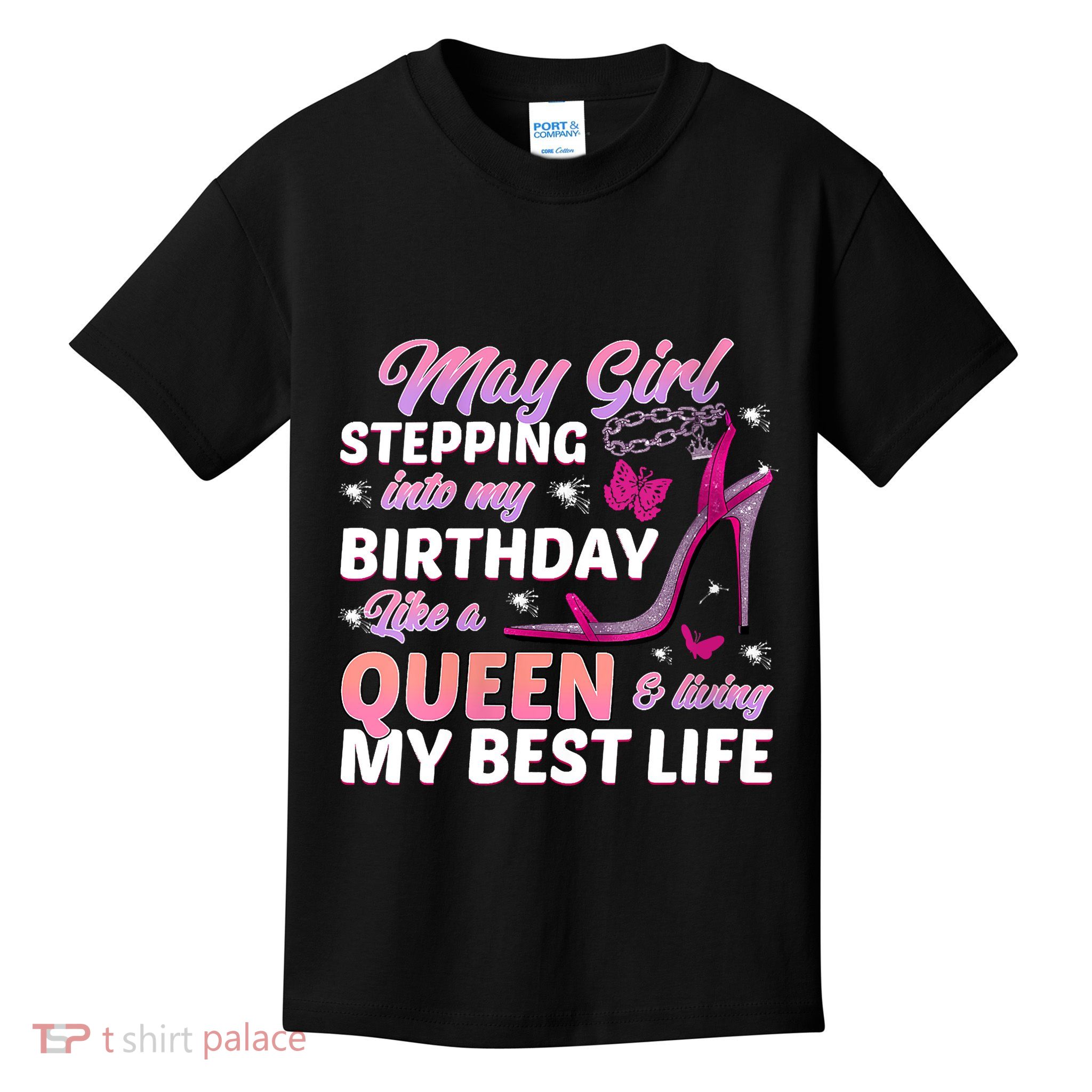 May Living My Best Life Bday Kids T-Shirt