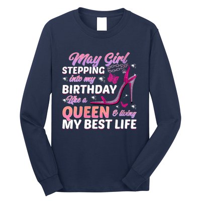 May Living My Best Life Bday Long Sleeve Shirt