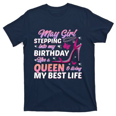 May Living My Best Life Bday T-Shirt