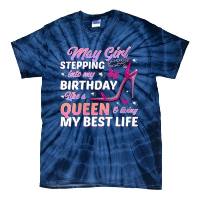 May Living My Best Life Bday Tie-Dye T-Shirt