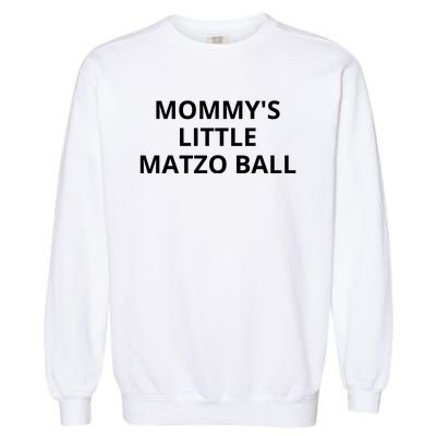 MommyS Little Matzo Ball Garment-Dyed Sweatshirt