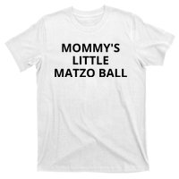 MommyS Little Matzo Ball T-Shirt