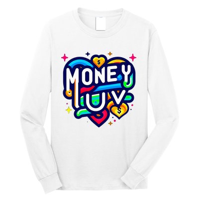 Money Luv Long Sleeve Shirt