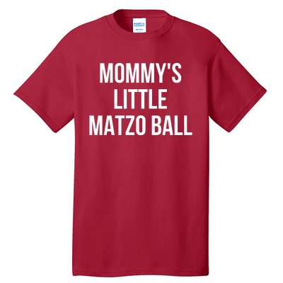 MommyS Little Matzo Ball Tall T-Shirt