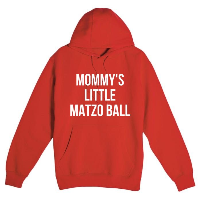 MommyS Little Matzo Ball Premium Pullover Hoodie