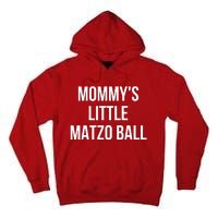 MommyS Little Matzo Ball Tall Hoodie