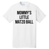 MommyS Little Matzo Ball Tall T-Shirt