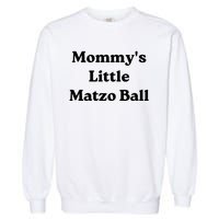 MommyS Little Matzo Ball Garment-Dyed Sweatshirt