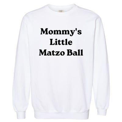 MommyS Little Matzo Ball Garment-Dyed Sweatshirt