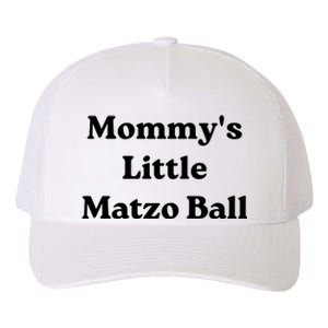 MommyS Little Matzo Ball Yupoong Adult 5-Panel Trucker Hat