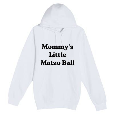 MommyS Little Matzo Ball Premium Pullover Hoodie