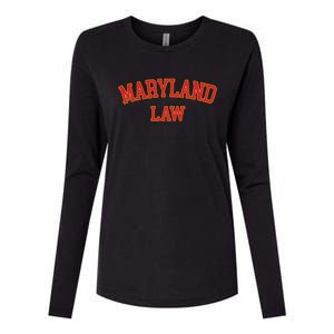 Maryland Law Maryland Bar Graduate Gift Lawyer College Meaningful Gift Womens Cotton Relaxed Long Sleeve T-Shirt