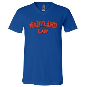 Maryland Law Maryland Bar Graduate Gift Lawyer College Meaningful Gift V-Neck T-Shirt