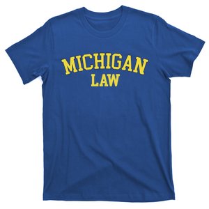 Michigan Law Michigan Bar Graduate Gift Lawyer College Gift T-Shirt