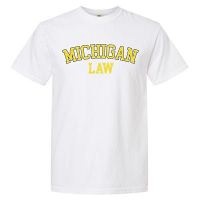 Michigan Law Michigan Bar Graduate Gift Lawyer College Gift Garment-Dyed Heavyweight T-Shirt