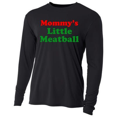 Mommys Little Meatball Funny Italian Joke Cooling Performance Long Sleeve Crew