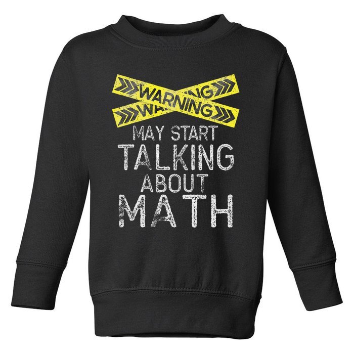 Math Lover Mathematics Math Student Funny Math  Toddler Sweatshirt