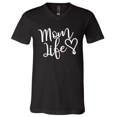 Mom Life V-Neck T-Shirt