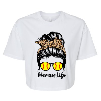 Memaw Life Messy Bun Hair Funny Softball Memaw Gift Bella+Canvas Jersey Crop Tee