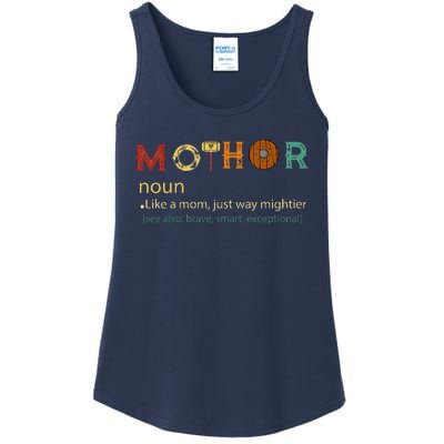 Mothor Like Mom Just Way Mightier Funny MotherS Day Ladies Essential Tank