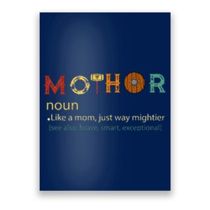 Mothor Like Mom Just Way Mightier Funny MotherS Day Poster