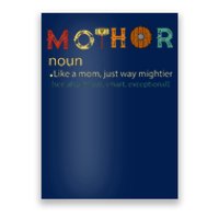 Mothor Like Mom Just Way Mightier Funny MotherS Day Poster