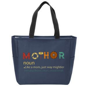 Mothor Like Mom Just Way Mightier Funny MotherS Day Zip Tote Bag