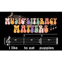 Music Literacy Matters I Like To Eat Puppies Funny Bumper Sticker