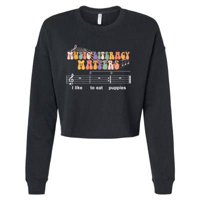 Music Literacy Matters I Like To Eat Puppies Funny Cropped Pullover Crew