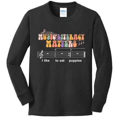 Music Literacy Matters I Like To Eat Puppies Funny Kids Long Sleeve Shirt