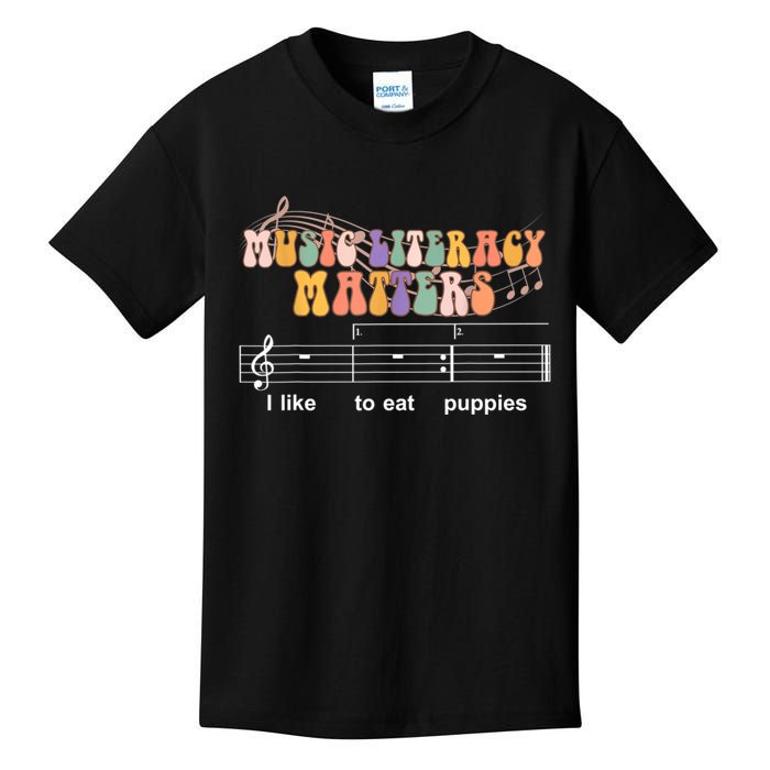 Music Literacy Matters I Like To Eat Puppies Funny Kids T-Shirt