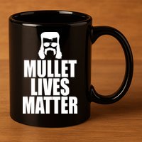 Mullet Lives Matter 11oz C Handle Ceramic Mug