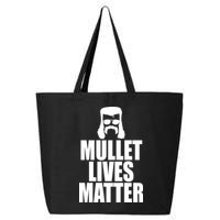 Mullet Lives Matter 25L Jumbo Tote