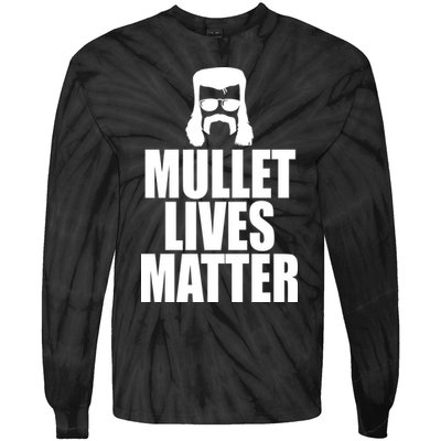 Mullet Lives Matter Tie-Dye Long Sleeve Shirt
