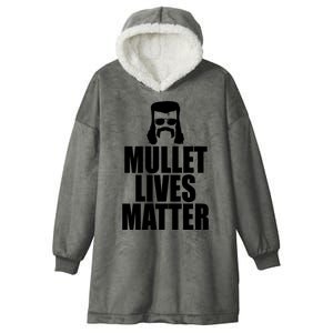 Mullet Lives Matter Hooded Wearable Blanket