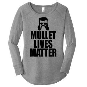 Mullet Lives Matter Women's Perfect Tri Tunic Long Sleeve Shirt