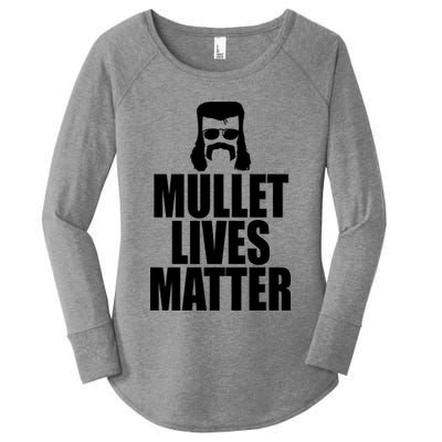 Mullet Lives Matter Women's Perfect Tri Tunic Long Sleeve Shirt