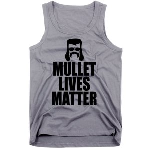 Mullet Lives Matter Tank Top